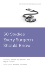 50 Studies Every Surgeon Should Know - Book