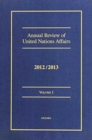 Annual Review of United Nations Affairs 2012/2013 : Volumes I - VI - Book