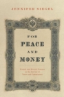 For Peace and Money : French and British Finance in the Service of Tsars and Commissars - eBook