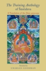 The Training Anthology of Santideva : A Translation of the Siksa-samuccaya - eBook
