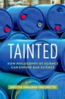 Tainted : How Philosophy of Science Can Expose Bad Science - eBook