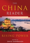The China Reader : Rising Power - Book