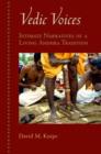 Vedic Voices : Intimate Narratives of Living Andhra Traditions - Book