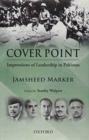 Cover Point : Impressions of Leadership in Pakistan - Book