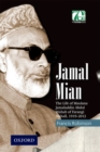 Jamal Mian : The Life of Maulana Jamaluddin Abdul Wahab of Farangi Mahall, 1919-2012 - Book