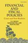 Financial and Fiscal Policies : Crises and New Realities - Book