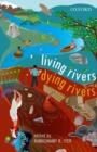 Living Rivers, Dying Rivers - Book
