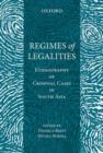Regimes of Legality : Ethnography of Criminal Cases in South Asia - Book