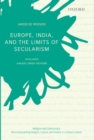 Europe, India, and the Limits of Secularism - Book