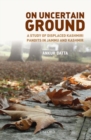 On Uncertain Ground : Displaced Kashmiri Pandits in Jammu and Kashmir - Book