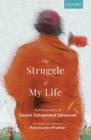 The Struggle of My Life : Autobiography of Swami Sahajanand Saraswati - Book
