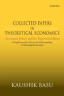 Collected Papers In Theoretical Economics: Economic Policy and Its Theoretical Bases : Using Economic Theory for Policymaking in Emerging Economies - Book