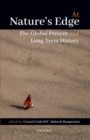 At Nature's Edge : The Global Present and Long-term History - Book