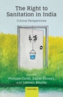 The Right to Sanitation in India : Critical Perspectives - Book