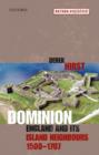 Dominion : England and its Island Neighbours, 1500-1707 - Book