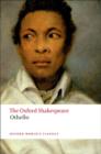 Othello: The Oxford Shakespeare : The Moor of Venice - Book