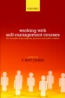 Self-Management Courses : The thoughts of participants, planners and policy makers - Book
