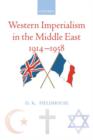 Western Imperialism in the Middle East 1914-1958 - Book