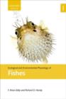 Ecological and Environmental Physiology of Fishes - Book