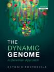 The Dynamic Genome : A Darwinian Approach - Book