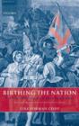 Birthing the Nation : Sex, Science, and the Conception of Eighteenth-Century Britons - Book