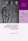Anglo-Saxon Deviant Burial Customs - Book