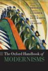 The Oxford Handbook of Modernisms - Book