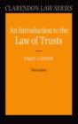 An Introduction to the Law of Trusts - Book