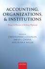 Accounting, Organizations, and Institutions : Essays in Honour of Anthony Hopwood - Book