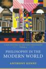 Philosophy in the Modern World : A New History of Western Philosophy, Volume 4 - Book