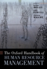The Oxford Handbook of Human Resource Management - Book