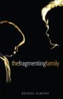 The Fragmenting Family - Book