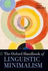 The Oxford Handbook of Linguistic Minimalism - Book