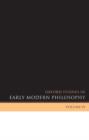 Oxford Studies in Early Modern Philosophy Volume IV - Book