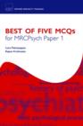 Best of Five MCQs for MRCPsych Paper 1 - Book