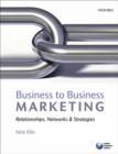 Business to Business Marketing : Relationships, networks and strategies - Book