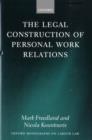 The Legal Construction of Personal Work Relations - Book