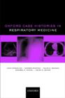 Oxford Case Histories in Respiratory Medicine - Book
