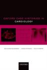 Oxford Case Histories in Cardiology - Book