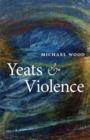 Yeats and Violence - Book