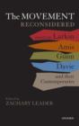 The Movement Reconsidered : Essays on Larkin, Amis, Gunn, Davie and Their Contemporaries - Book