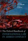 The Oxford Handbook of International Law in Armed Conflict - Book