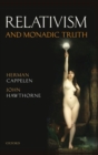 Relativism and Monadic Truth - Book
