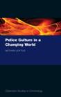 Police Culture in a Changing World - Book