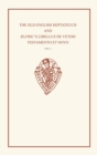 The Old English Heptateuch and AElfric's Libellus de veteri Testamento et novo: volume I - Book