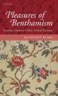 Pleasures of Benthamism : Victorian Literature, Utility, Political Economy - Book