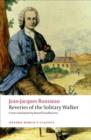 Reveries of the Solitary Walker - Book