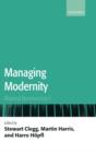 Managing Modernity : Beyond Bureaucracy? - Book