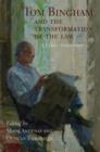 Tom Bingham and the Transformation of the Law : A Liber Amicorum - Book