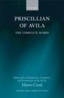 Priscillian of Avila : The Complete Works - Book